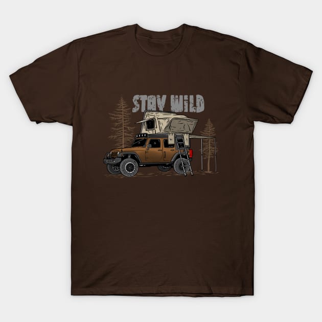 Stay Wild Jeep Camp - Adventure Brown Jeep Camp Stay Wild for Outdoor Jeep enthusiasts T-Shirt by 4x4 Sketch